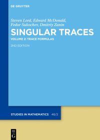 Book Cover for Singular Traces by Steven Lord, Edward McDonald, F A Sukochev, Dmitriy Zanin