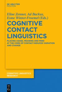 Book Cover for Cognitive Contact Linguistics by Eline Zenner, Ad Backus, Esme WinterFroemel