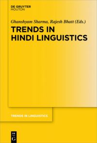 Book Cover for Trends in Hindi Linguistics by Ghanshyam Sharma, Rajesh Bhatt