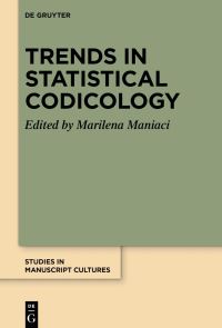 Book Cover for Trends in Statistical Codicology by Marilena Maniaci