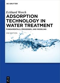 Book Cover for Adsorption Technology in Water Treatment by Eckhard Worch