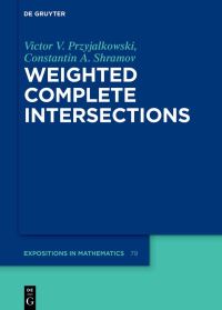 Book Cover for Weighted Complete Intersections by Victor V Przyjalkowski, Constantin Shramov