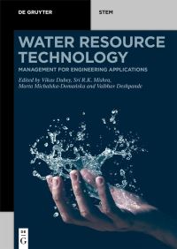 Book Cover for Water Resource Technology by Vikas Dubey, Sri R K Mishra, Marta MichalskaDomaÔnska, Vaibhav Deshpande