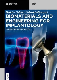 Book Cover for Biomaterials and Engineering for Implantology by Yoshiki Oshida, Takashi Miyazaki