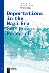 Book Cover for Deportations in the Nazi Era by Deportations in the Nazi Era Conference, Arolsen ArchivesInternational Center on Nazi Persecution