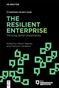 Book Cover for The Resilient Enterprise by Martin Reeves, François Candelon