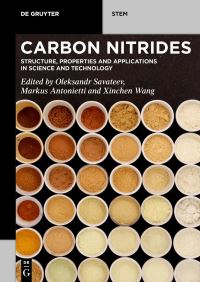 Book Cover for Carbon Nitrides by Oleksandr Savateev, M Antonietti, Xinchen Wang