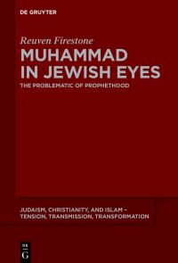 Book Cover for Polemics and Prophethood by Reuven Firestone