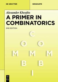 Book Cover for A Primer in Combinatorics by Alexander Kheyfits