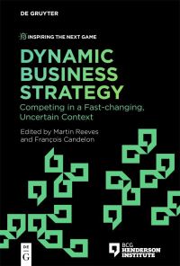Book Cover for Dynamic Business Strategy by Martin Reeves, François Candelon