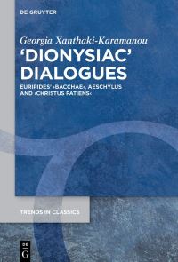 Book Cover for Dionysiac Dialogues by G XanthakeKaramanou