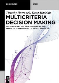 Book Cover for Multicriteria Decision Making by Timothy J Havranek, Doug MacNair