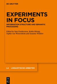 Book Cover for Experiments in Focus by Sam Featherston, Robin Hörnig, Sophie von Wietersheim, Susanne Winkler