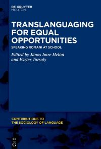 Book Cover for Translanguaging for Equal Opportunities by János Imre Heltai, Eszter Tarsoly