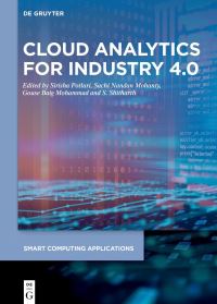 Book Cover for Cloud Analytics for Industry 4.0 by Sirisha Potluri, Sachi Nandan Mohanty, Gouse Baig Mohammad, S Shitharth