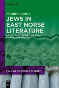 Book Cover for Jews in East Norse Literature by Jonathan Adams