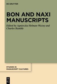 Book Cover for Bon and Naxi Manuscripts by Agnieszka HelmanWazny, Charles Ramble