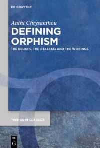 Book Cover for Defining Orphism by Anthi Chrysanthou