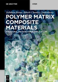 Book Cover for Polymer Matrix Composite Materials by Debdatta Ratna, Bikash Chandra Chakraborty