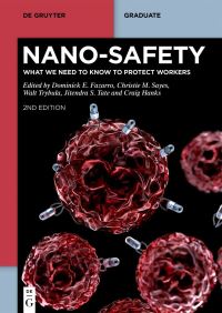 Book Cover for Nano-Safety by Dominick Fazarro, Walt Trybula, Jitendra S Tate, Craig Hanks, Christie M Sayes