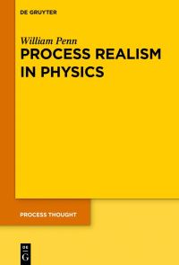 Book Cover for Process Realism in Physics by William Penn