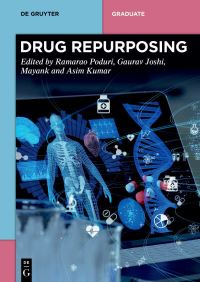 Book Cover for Drug Repurposing by Ramarao Poduri, Gaurav Joshi, Mayank Sharma, Asim Kumar