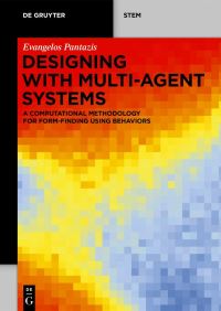 Book Cover for Designing With Multi-Agent Systems by Evangelos Pantazis