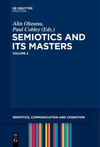 Book Cover for Semiotics and Its Masters. Volume 2 by Alin Olteanu, Paul Cobley