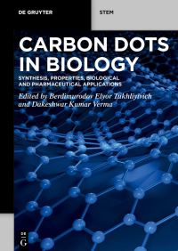Book Cover for Carbon Dots in Biology by Berdimurodov Elyor Tukhliyivich, Dakeshwar Kumar Verma