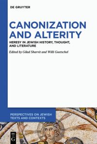 Book Cover for Canonization and Alterity by Gilad Sharvit, Willi Goetschel
