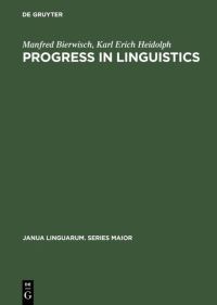 Book Cover for Progress in Linguistics by Manfred Bierwisch, Karl Erich Heidolph