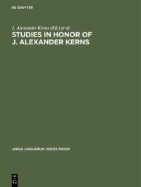 Book Cover for Studies in Honor of J. Alexander Kerns by J Alexander Kerns, Robert C Lugton, Milton G Saltzer