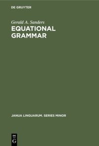 Book Cover for Equational Grammar by Gerald A Sanders