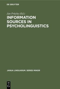 Book Cover for Information Sources in Psycholinguistics by Jan Prucha