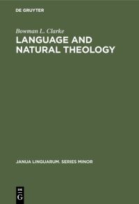Book Cover for Language and Natural Theology by Bowman L Clarke