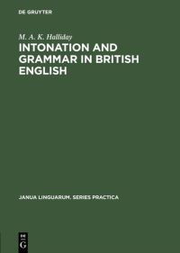 Book Cover for Intonation and Grammar in British English by M A K Halliday