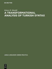 Book Cover for A Transformational Analysis of Turkish Syntax by Robert H Meskill