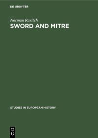 Book Cover for Sword and Mitre by Norman Ravitch