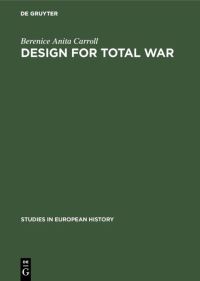 Book Cover for Design for Total War by Berenice Anita Carroll