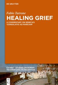 Book Cover for Healing Grief by Fabio Tutrone, Lucius Annaeus Seneca
