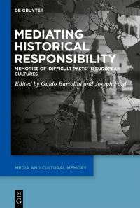 Book Cover for Mediating Historical Responsibility by Guido Bartolini, Joseph Ford