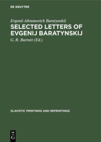 Book Cover for Selected Letters of Evgenij Baratynskij by Evgenii Abramovich Baratynskii