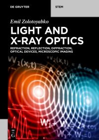 Book Cover for Light and X-Ray Optics by Emil Zolotoyabko