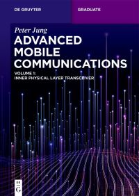 Book Cover for Advanced Mobile Communications. Inner Physical Layer Transceiver by Peter Jung