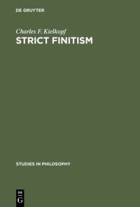 Book Cover for Strict Finitism by Charles F Kielkopf