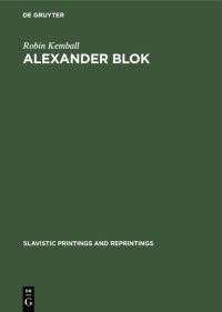 Book Cover for Alexander Blok by Robin Kemball