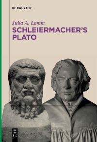 Book Cover for Schleiermacher's Plato by Julia A Lamm