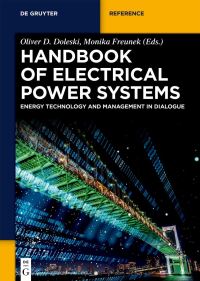 Book Cover for Handbook of Electrical Power Systems by Oliver D Doleski, Monika Freunek Müller
