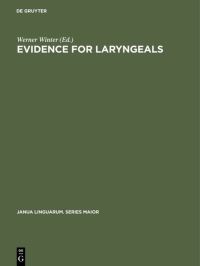 Book Cover for Evidence for Laryngeals by Werner Winter