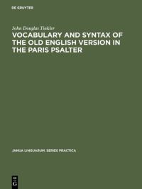 Book Cover for Vocabulary and Syntax of the Old English Version in the Paris Psalter by John Douglas Tinkler